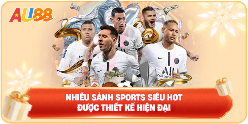 Nhiều sảnh Sports siêu hot được thiết kế hiện đại
